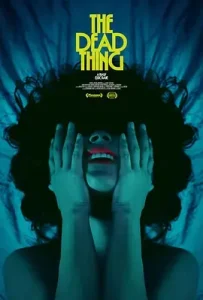 死去的东西[电影解说]